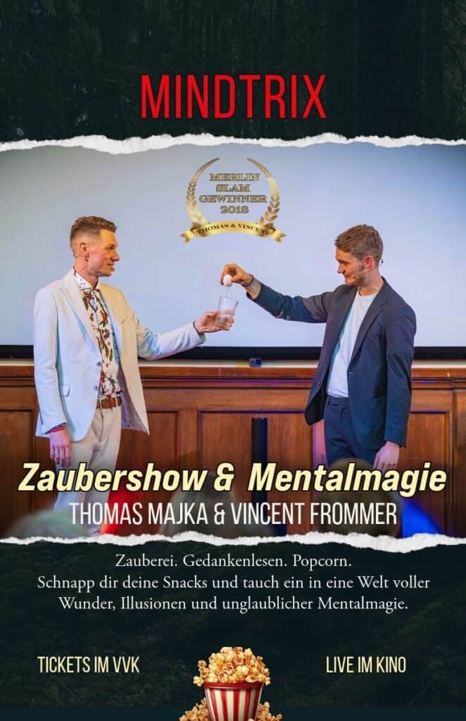 Mindtrix Kino trifft auf Zauberkunst & Mentalmagie mit Thomas Majka & Vincent Frommer