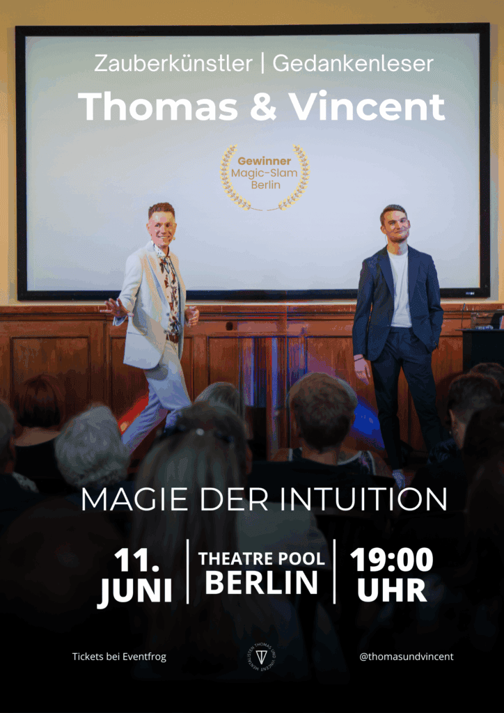 Zaubershow Berlin mit Thomas Majka und Vincent Frommer: Magie der Intuition